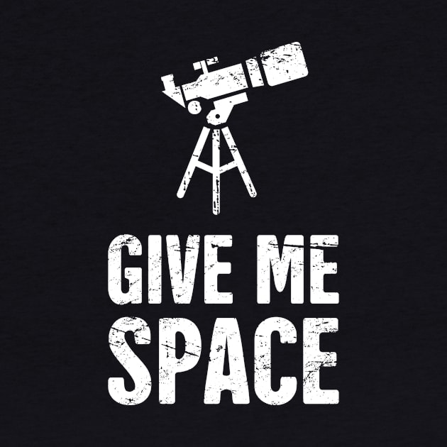 "Give Me Space" Telescope by MeatMan